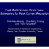 Fast multi-domain clock skew scheduling for peak current reduction