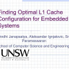 Finding optimal L1 cache configuration for embedded systems