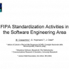 FIPA Standardization Activities in the Software Engineering Area