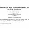 Foraging for Trust: Exploring Rationality and the Stag Hunt Game