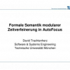 Formale Semantik modularer Zeitverfeinerung in AutoFocus