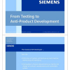 From testing to anti-product development