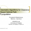 Geometric algorithms for clearance based optimal path computation