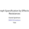 Graph Sparsification by Effective Resistances