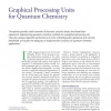 Graphical Processing Units for Quantum Chemistry