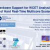 Hardware support for WCET analysis of hard real-time multicore systems
