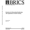 Heuristics for Hierarchical Partitioning with Application to Model Checking