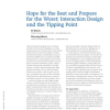 Hope for the best and prepare for the worst: interaction design and the tipping point