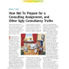How Not To Prepare for a Consulting Assignment, and Other Ugly Consultancy Truths