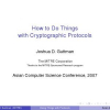 How to do Things with Cryptographic Protocols