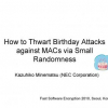 How to Thwart Birthday Attacks against MACs via Small Randomness