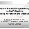 Hybrid Parallel Programming on SMP Clusters Using XPFortran and OpenMP