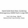 Hybrid solid-state disks: Combining heterogeneous NAND flash in large SSDs