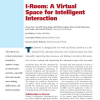 I-Room: A Virtual Space for Intelligent Interaction