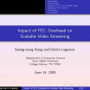 Impact of FEC overhead on scalable video streaming