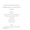 In search of deterministic methods for initializing K-means and Gaussian mixture clustering