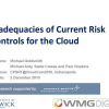 Inadequacies of Current Risk Controls for the Cloud