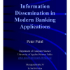 Information Dissemination in Modern Banking Applications