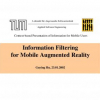 Information Filtering for Mobile Augmented Reality