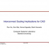 Interconnect scaling implications for CAD