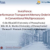 InvisiFence: performance-transparent memory ordering in conventional multiprocessors