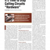 It's Time to Stop Calling Circuits "Hardware"