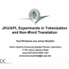 JHU/APL Experiments in Tokenization and Non-word Translation