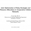 Joint optimization of relay strategies and resource allocations in cooperative cellular networks