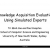 Knowledge Acquisition Evaluation Using Simulated Experts