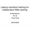 Latency-sensitive hashing for collaborative Web caching