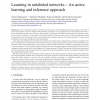 Learning in unlabeled networks - An active learning and inference approach