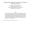 Learning Situation-Specific Coordination in Cooperative Multi-agent Systems