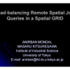 Load-Balancing Remote Spatial Join Queries in a Spatial GRID