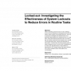 Locked-out: investigating the effectiveness of system lockouts to reduce errors in routine tasks