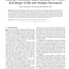 Maximum Likelihood Model Selection for 1-Norm Soft Margin SVMs with Multiple Parameters