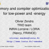 Memory and compiler optimizations for low-power and -energy