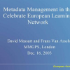 Metadata Management in the Celebrate European Learning Network