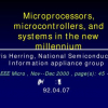 Microprocessors, Microcontrollers, and Systems in the New Millennium