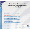 Model driven development of secure XML data warehouses: a case study