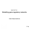 Modelling Gene Regulatory Networks