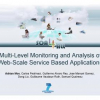 Multi-level Monitoring and Analysis of Web-Scale Service Based Applications