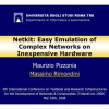Netkit: easy emulation of complex networks on inexpensive hardware