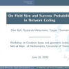 On Field Size and Success Probability in Network Coding