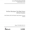 On How Developers Test Open Source Software Systems