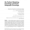 On Perfect Matching Coverings and Even Subgraph Coverings