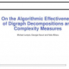 On the algorithmic effectiveness of digraph decompositions and complexity measures