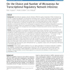 On the Choice and Number of Microarrays for Transcriptional Regulatory Network Inference