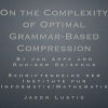On the Complexity of Optimal Grammar-Based Compression
