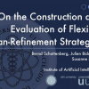 On the Construction and Evaluation of Flexible Plan-Refinement Strategies