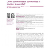 Online communities as communities of practice: a case study